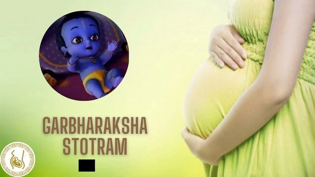 గర్భ రక్షా స్తోత్రం powerful mantra to chant during pregnancy || womb schooling ( singer: Haritha) смотреть онлайн