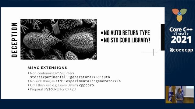 Core C++ 2021 :: Generators, Coroutines and Other Brain Unrolling Sweetness