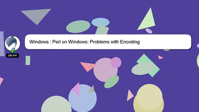 Windows : Perl on Windows: Problems with Encoding смотреть онлайн