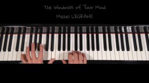 Michel LEGRAND - The Windmills of Your Mind