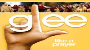 Like a Prayer (Glee Cast Version) [feat. Jonathan Groff]