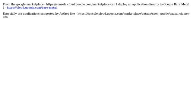 Does Google allow GCP Kubernetes application deployment to Google Bare Metal directly? смотреть онлайн