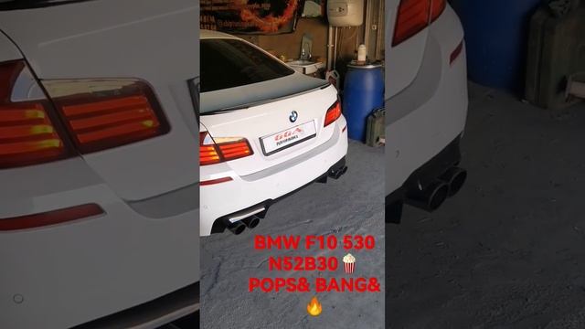 BMW F10 530 N52B30? POPS& BANG&?