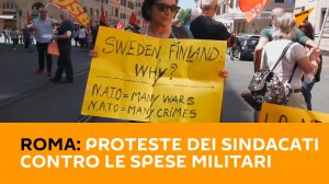 Roma: proteste dei sindacati contro le spese militari