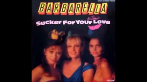 Barbarella _– Sucker For Your Love (Extended) 1989
Italo Disco