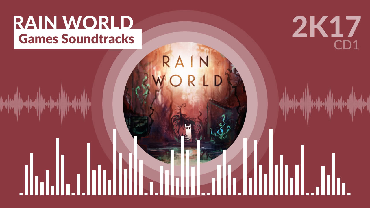 Rain World 2017 - CD1