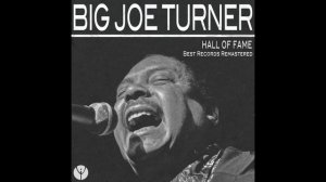 Big Joe Turner - Roll 'em Pete [1938]