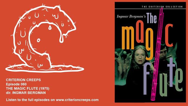 Criterion Creeps Ep. 60: The Magic Flute смотреть онлайн