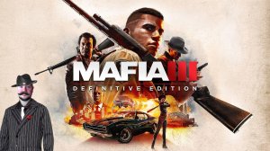 Mafia III: Definitive Edition /ПРОХОЖДЕНИЕ/ЧАСТЬ 11