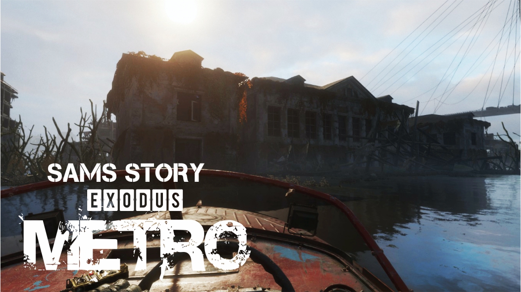 METRO Exodus: Sam's Story  ► СЕКРЕТ О КОТОРОМ ВЫ НЕ ЗНАЛИ #4