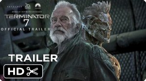 ТЕРМИНАТОР 7: Конец войны (2022) Официальный тизер трейлера - Арнольд Шварценеггер | TERMINATOR 7