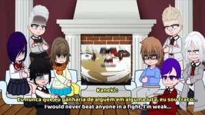 Past Tokyo Ghoul react to Ken Kaneki | - GC