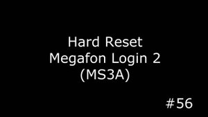 Сброс настроек Megafon Login 2 MS3A (Hard Reset MegaFon Login2 Huabei MS3A)