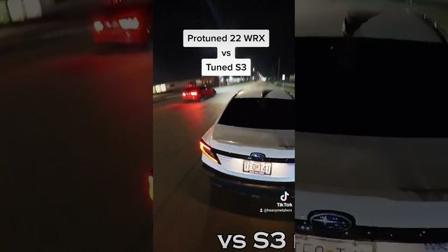 Protuned 2022 WRX vs Tuned Audi S3 #2022wrx #subaru #wrx