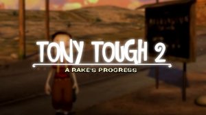 Tony Tough 2: A Rake's Progress OST - Alexis 2