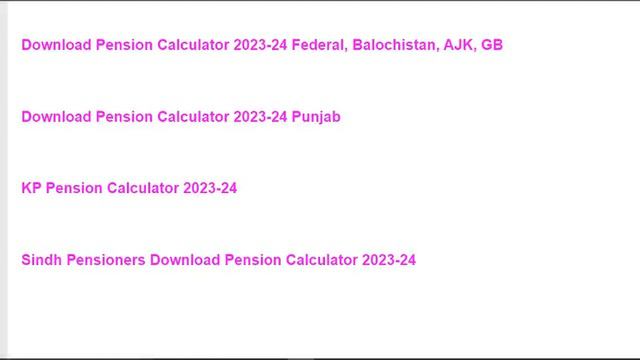 Revised Pension Calculator 2023-24 Federal, Punjab, Sindh, Balochistan and KP || govt employees new