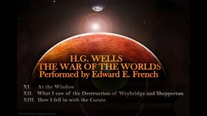 The War of the Worlds Chapters   11, 12, 13