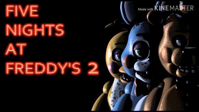 Fnaf 2 main menu theme/фнаф 2 меню песня five nights at freddys 2 пять ночей с фредди 2 песня меню смотреть онлайн