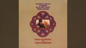 Teresa Brewer & Duke Ellington - It's Kinda Lonesome Out Tonight (1973)