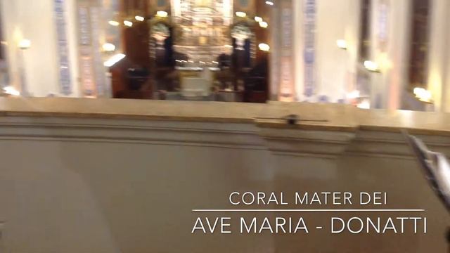Ave Maria (Donatti) - Coral Mater Dei
