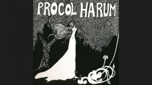 Procol Harum - Conquistador (HQ)