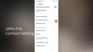 OPPO F15 Contact Setting Contact import And Export, Display Contact Show