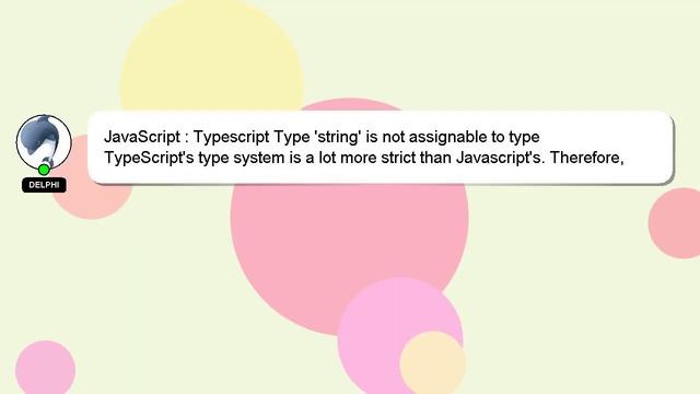 JavaScript : Typescript Type 'string' is not assignable to type смотреть онлайн