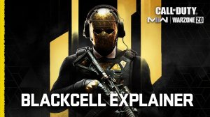 Все, что вам нужно знать о BlackCell | Call of Duty: Modern Warfare II & Warzone 2.0 (15.4.2023)