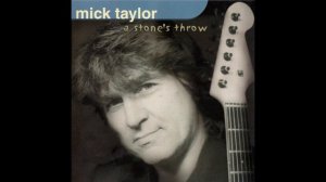 Mick Taylor - Here Comes the Rain