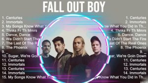 Fall Out Boy ~ Fall Out Boy Full Album  ~ The Best Songs Of Fall Out Boy
