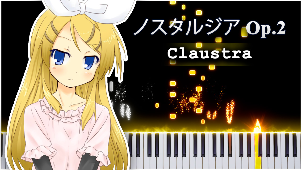 Claustra (Nostalgia Op. 2) 【 КАВЕР НА ПИАНИНО 】