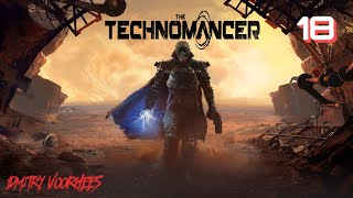 Project _Ностальгия_  Прохождение The Technomancer # 18 {2016}