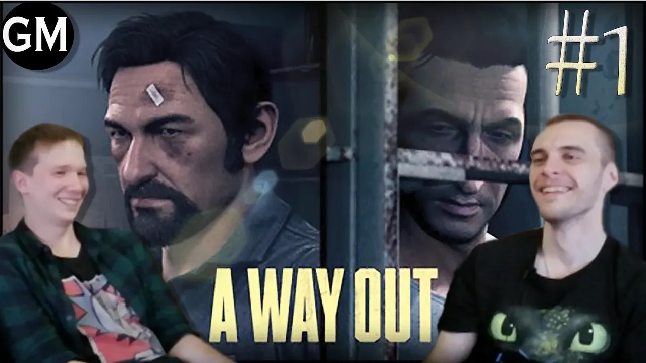 A WAY OUT / Прохождение с Джонни на тоненького  #1 ( прохождение Э Вэй Аут)