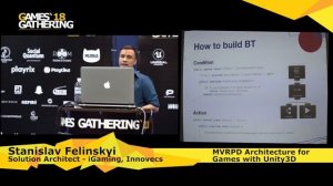 Stanislav Felinskyi - MVRPD Architecture for Games with Unity3D