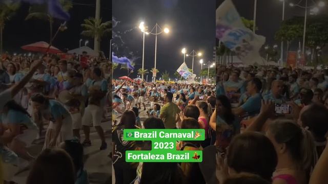 ?? BRAZIL CARNAVAL ? 2023 Fortaleza Brazil ?