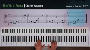 Une Vie d’Amour ❤️ Charles Aznavour I Piano Tutorial?