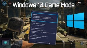 Как  включить игровой режим в Windows 10.