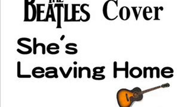 She's Leaving Home - Beatles Cover смотреть онлайн