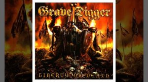GRAVE DIGGER - Liberty or Death