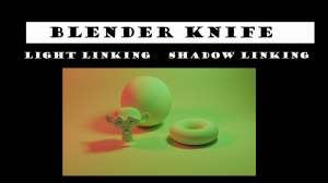 Light Linking и Shadow Linking в Blender 4.0