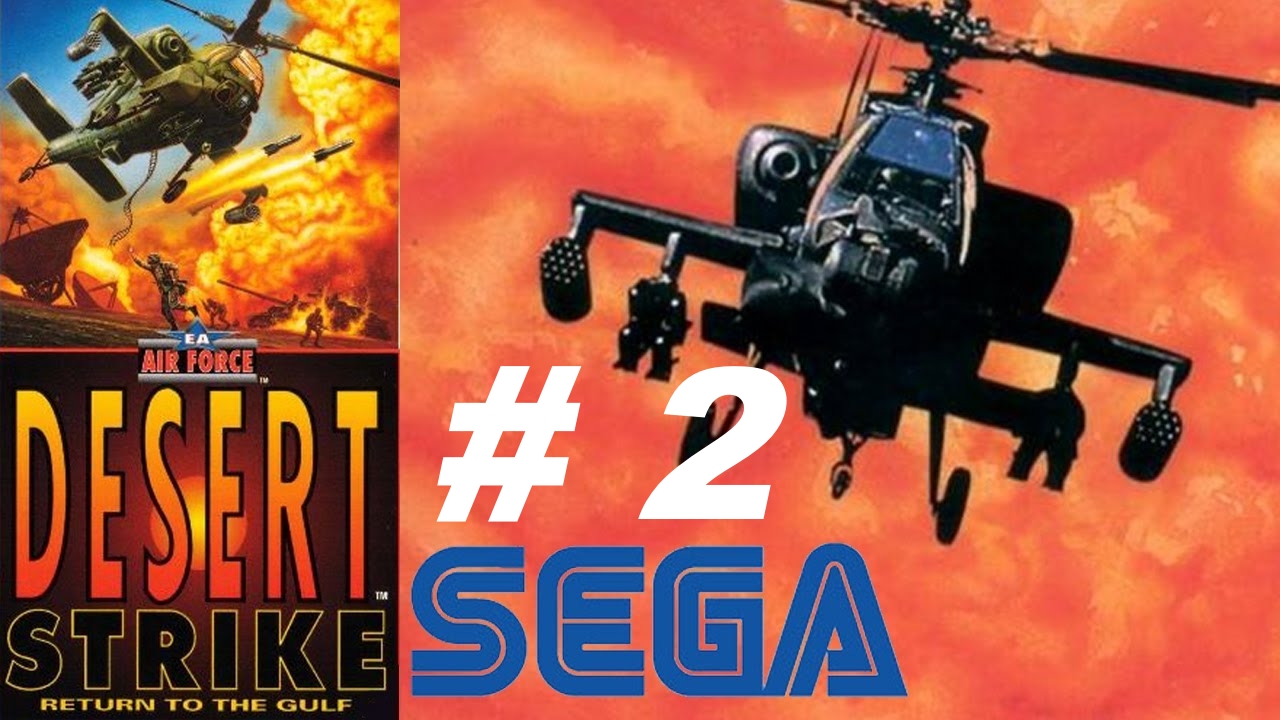 2. [SEGA] : Desert Srike-Return to the Gulf (Eng)_#2 | прохождение