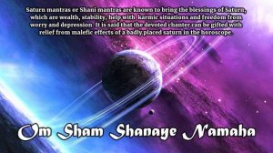 Saturn Mantra - Mantra to Heal Bad Karma, Health and Finances