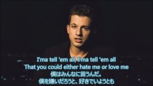 洋楽　和訳 Charlie Puth - The Way I Am