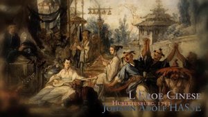 Иоганн Адольф Хассе. Опера «Китайский герой» (L’eroe cinese, 1753)