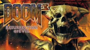 Прохождение DOOM 3: BFG Edition - Resurrection of Evil - Уровень 1. Erebus - Level 1
