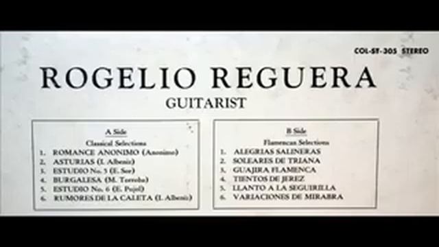 Rogelio Reguera, Flamenco Guitar, 1958 LP Recording смотреть онлайн