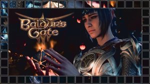 ПЛЕЧОМ К ПЛЕЧУ С ШАДОУХАРТ ■ Baldurs Gate 3 [part 2]