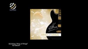 BBKing - King of Kings (full album)