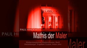 Mathis der Maler, Act VI: Introduktion - "Du wirst mich verlieren" (Mathis, Regina)