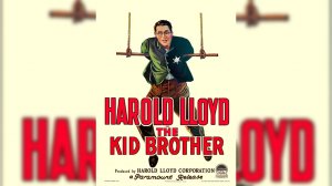 Младший брат / The Kid Brother   1927   Гарольд Ллойд